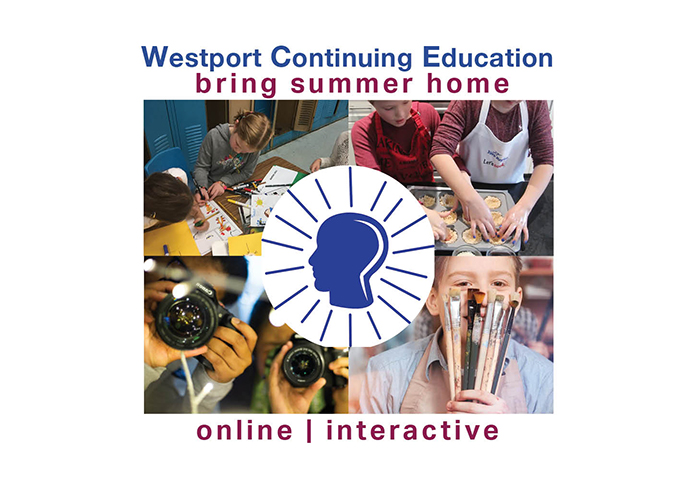 Summer 2020 Programs K - College Westport Continuing Education